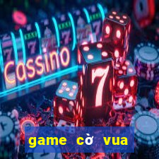 game cờ vua quốc tế