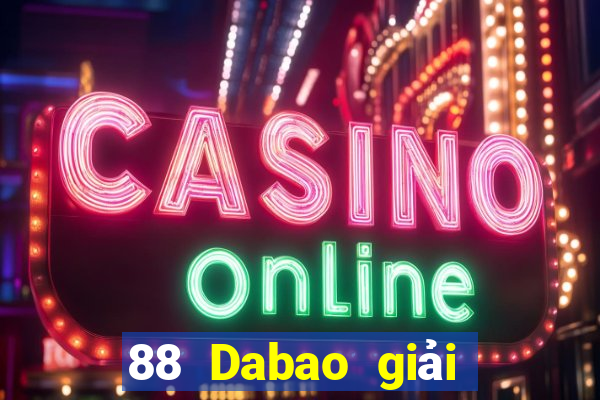 88 Dabao giải trí lg Tải về