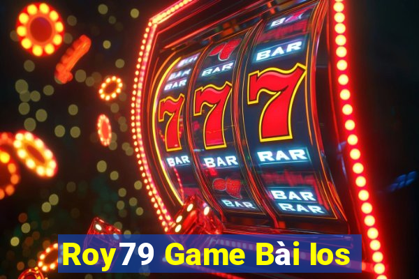 Roy79 Game Bài Ios