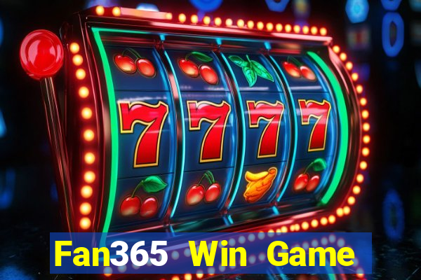 Fan365 Win Game Bài Chơi Với Bạn Bè