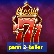 penn & teller