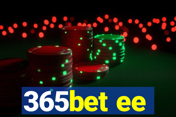 365bet ee