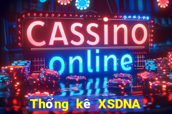 Thống kê XSDNA ngày 13