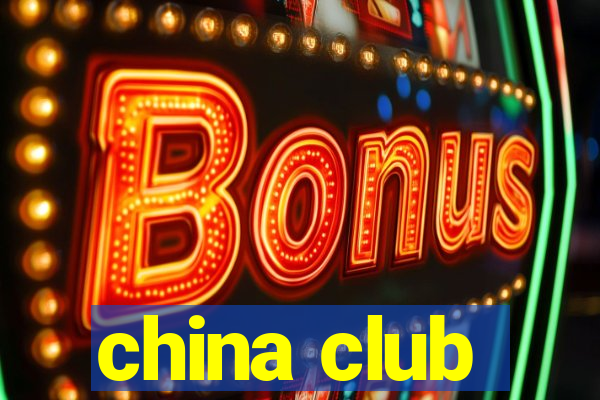 china club