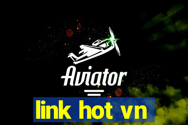 link hot vn