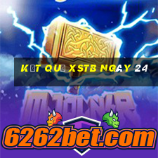 kết quả XSTB ngày 24