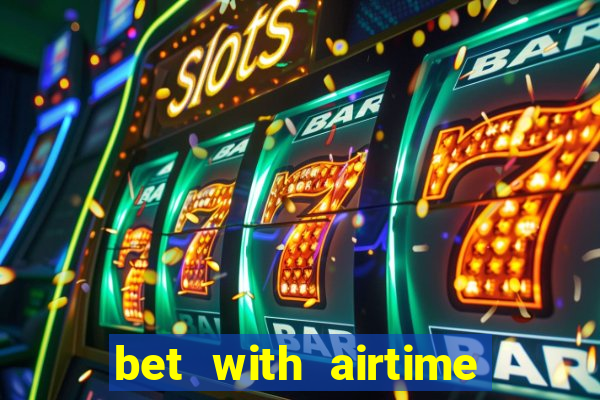 bet with airtime and win cash