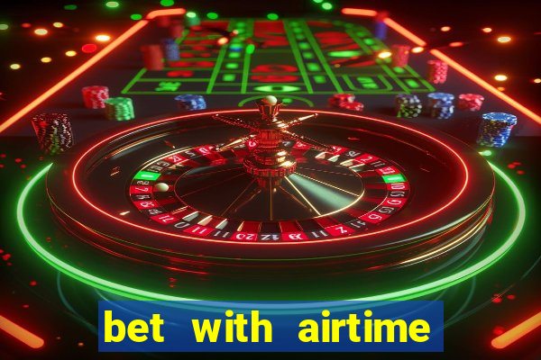 bet with airtime and win cash