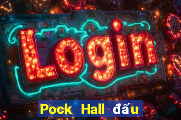 Pock Hall đấu với bài địa chủ