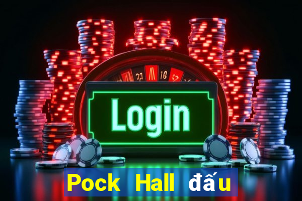 Pock Hall đấu với bài địa chủ