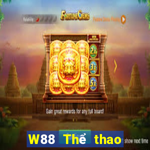 W88 Thể thao Đại phát trên w