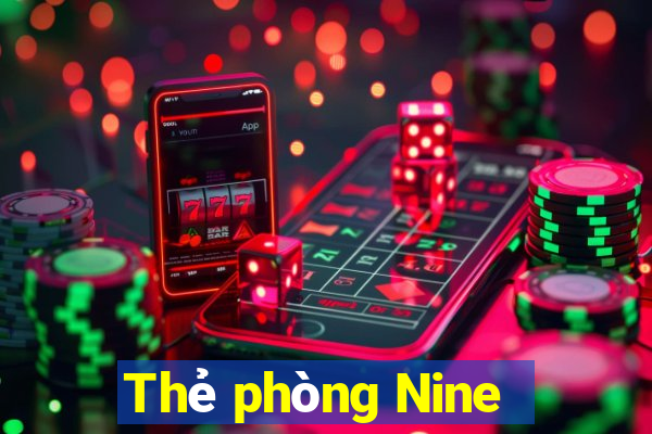 Thẻ phòng Nine