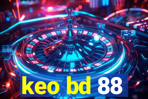 keo bd 88