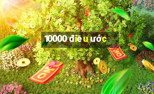 10000 điều ước