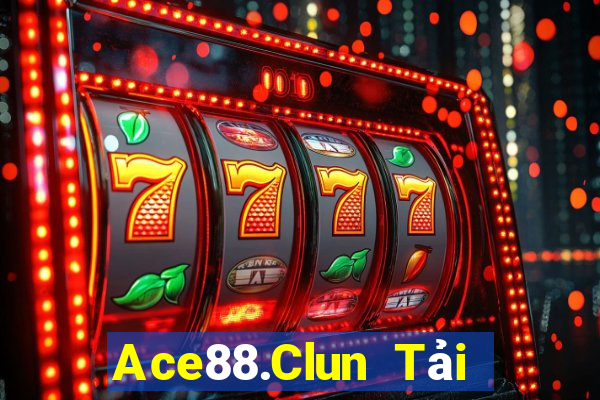 Ace88.Clun Tải Game Bài Go88