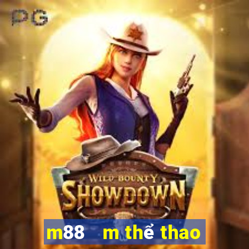 m88   m thể thao