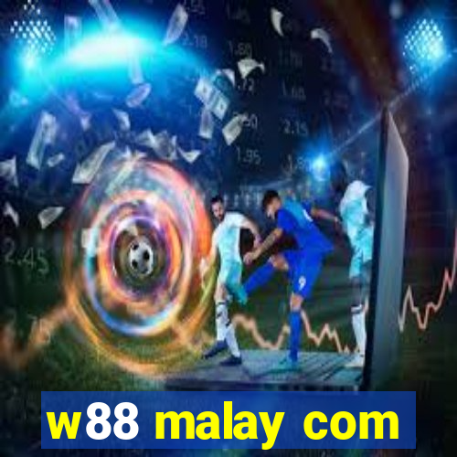 w88 malay com