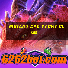 mutant ape yacht club