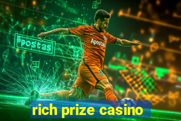 rich prize casino