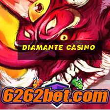 diamante casino