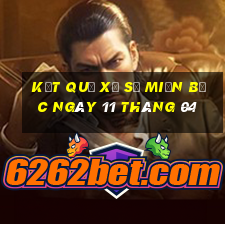 kết quả xổ số miền bắc ngày 11 tháng 04