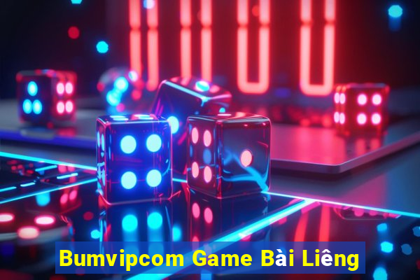 Bumvipcom Game Bài Liêng