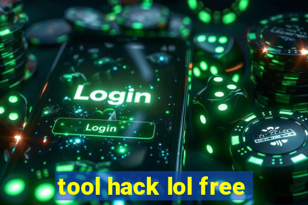 tool hack lol free