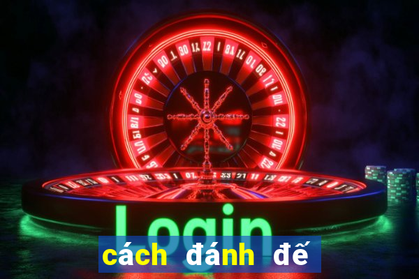 cách đánh đế chế hay