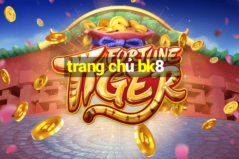 trang chủ bk8