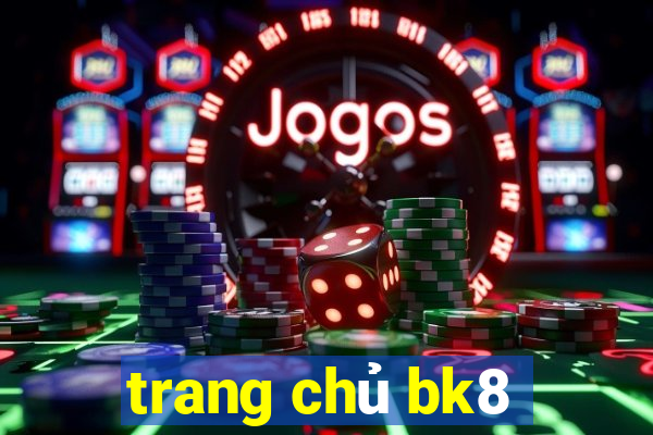 trang chủ bk8