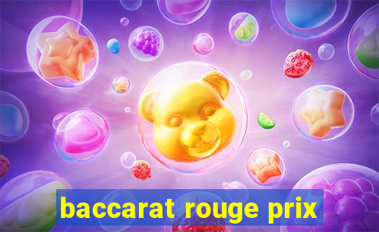 baccarat rouge prix