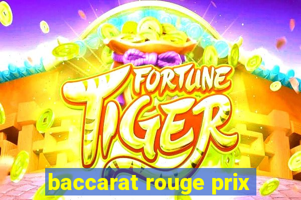 baccarat rouge prix