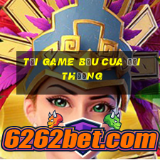 tải game bầu cua đổi thưởng