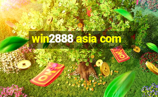 win2888 asia com