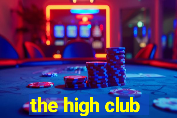 the high club