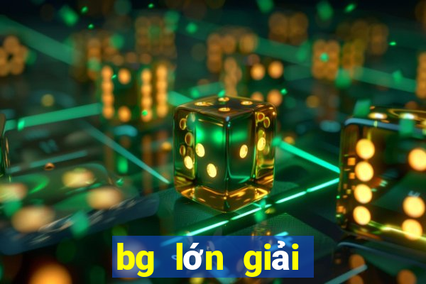 bg lớn giải trí gian lận