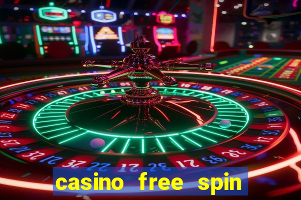 casino free spin bonus codes