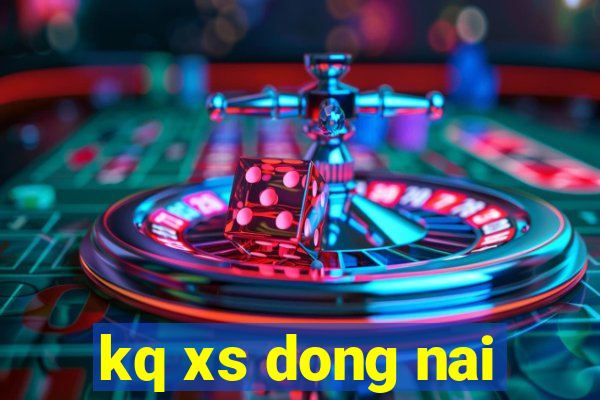 kq xs dong nai