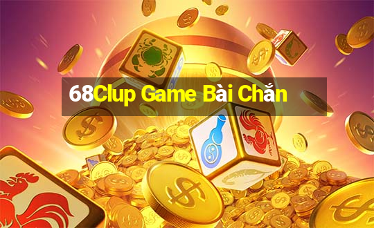 68Clup Game Bài Chắn