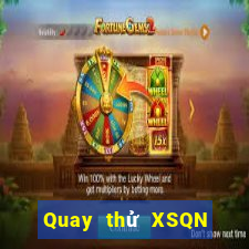 Quay thử XSQN ngày 20