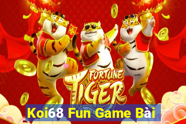 Koi68 Fun Game Bài