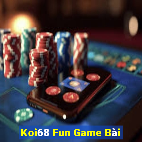 Koi68 Fun Game Bài