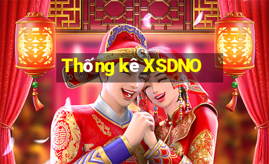 Thống kê XSDNO