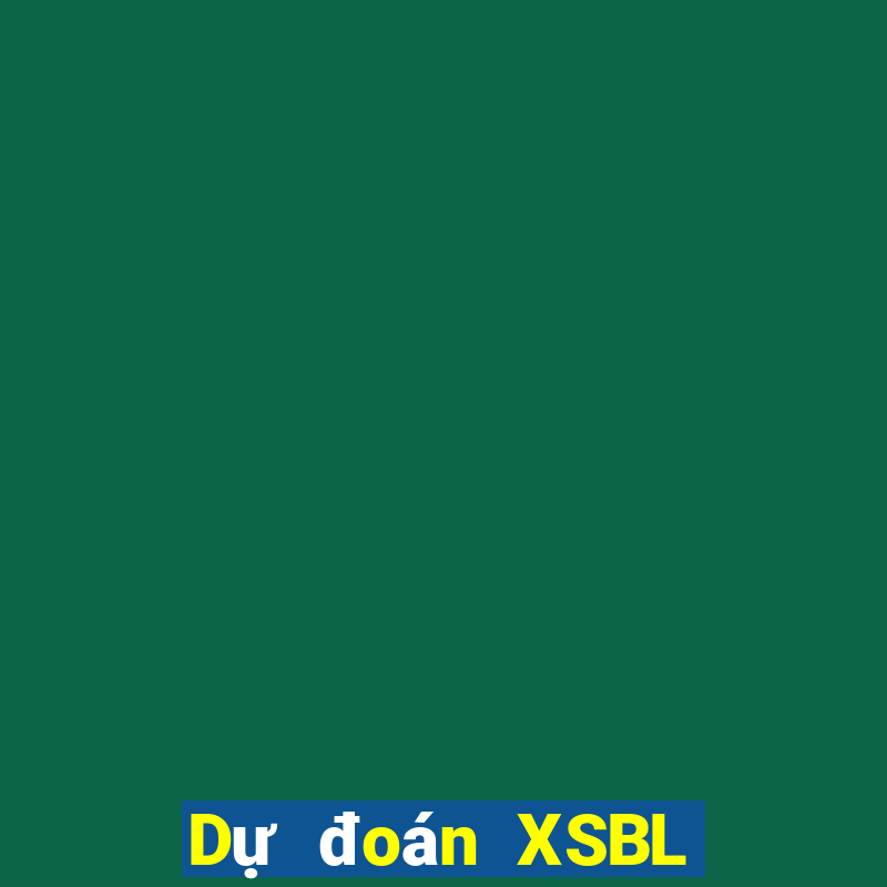 Dự đoán XSBL ngày 21