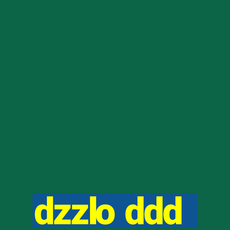 dzzlo ddd