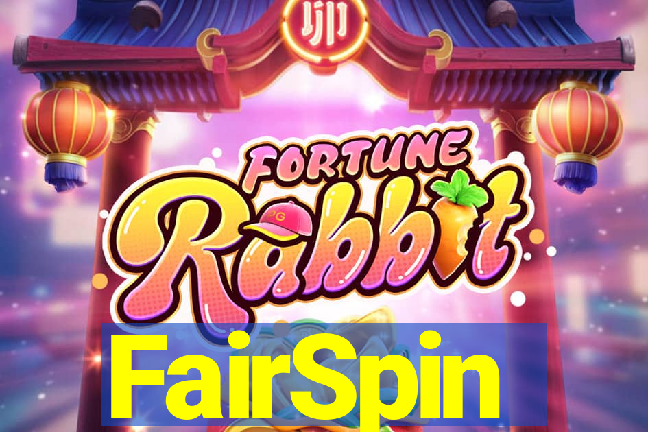 FairSpin