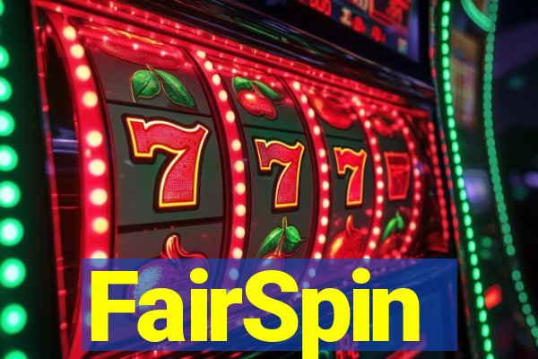 FairSpin