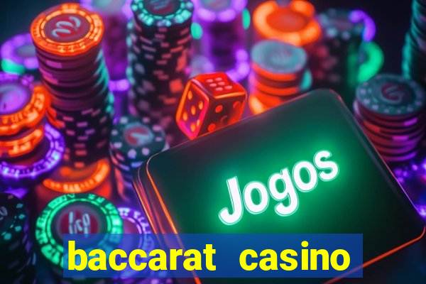 baccarat casino game strategy