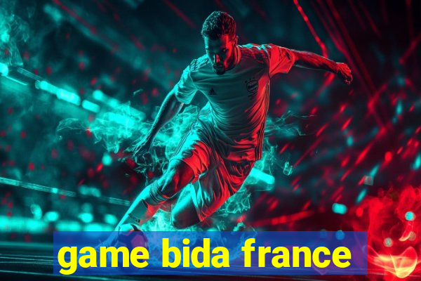 game bida france