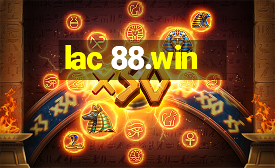 lac 88.win